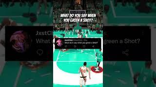 What do you say when you green a Shot?