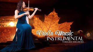 50 Most Beautiful Violin Music That Touches Your Heart | Peaceful - Emotional - Soothing Relaxation