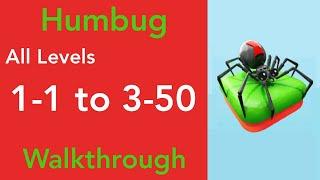 Humbug All Levels: Level 1-1 to Level 3-50