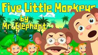 5 Little Monkeys with Mr. Elephant!  