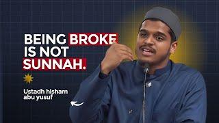 The Halal Blueprint To Building Wealth - Ustadh Hisham Abu Yusuf