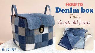 how to sew a denim box with lid from scrap old jeans tutorial, sewing diy a denim box with lid
