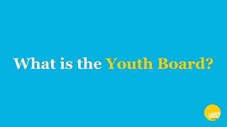 Learn About Our Youth Board!
