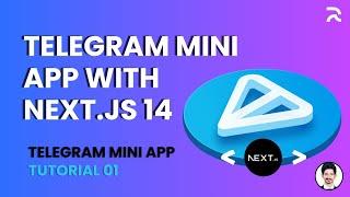 Step 1: Build a Telegram Mini App with Next.js 14 | Setting Up the Project | Mini App Tutorial 01