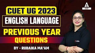 CUET UG 2023 | English Language | Previous year Questions | By Rubaika Ma'am