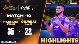 Haryana Steelers down Gujarat Giants with a 35-22 scoreline | #ProKabaddiOnStar 2024 HIGHLIGHTS