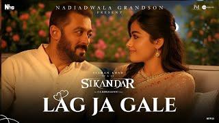Lag Ja Gale: Sikandar Romantic Track|Salman Khan, Rashmika|Lata Mangeshkar Soulful Details ️