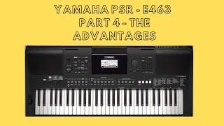 Advantages of the Yamaha PSR - 463 keyboard (PSR - EW410) [Part 4] | Music Manifested