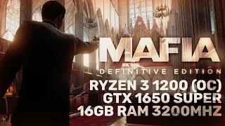 Mafia: Definitive Edition | GTX 1650 SUPER + RYZEN 3 1200 | ULTRA SETTINGS