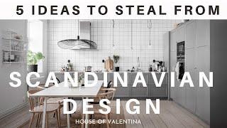 These 5 SCANDINAVIAN Home Decorating Tips CHANGED OUR HOME