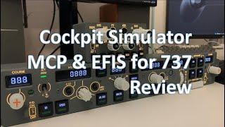 Cockpit Simulator 737 MCP EFIS Review with PMDG 737 in MSFS