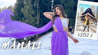 MANALI VLOG part #1 | Photoshoot in SAREE, snow!