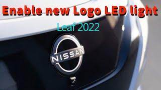 How to enable Nissan Leaf front logo LED light