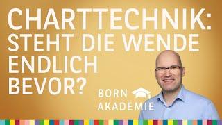 Charttechnik: Steht die Wende endlich bevor? – BORN Akademie vom 12.03.2025