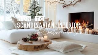 How to Decorate Scandinavian Interior Design with Christmas Decor Ideas