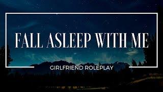 Fall Asleep with Me - Girlfriend Roleplay (Gender-Neutral) - [Minimal, Sleep-Aid, Cuddling]