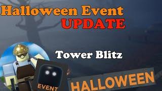 [HALLOWEEN EVENT] TOWER BLITZ NEW HALLOWEEN UPDATE