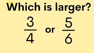 How to determine which Fraction is larger