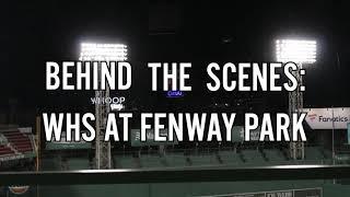 WinCAM: Behind The Scenes at Fenway Park