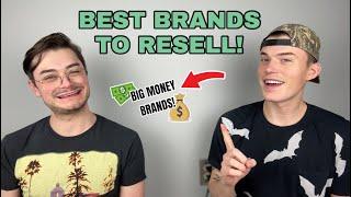 10 BEST BRANDS TO SELL! Our Favorite Brands to Resell in 2025! Fast Sales + Good Money