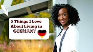 5 Things I Love About Living in Germany | Milly Onyaye