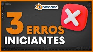 Evite esses 3 ERROS de iniciantes no Blender 3D