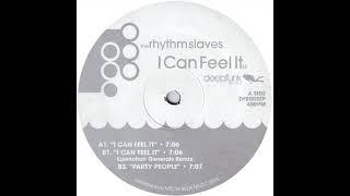 The Rhythm Slaves - I Can Feel It