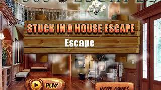 Stuck in a House Escape