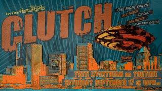 CLUTCH - LIVE FROM HAMMERJACKS