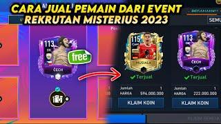 CARA JUAL PEMAIN DARI EVENT REKRUTAN MISTERIUS DI FIFA MOBILE 2023