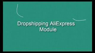 Prestashop AliExpress Dropshipping Module