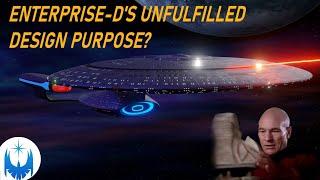 Revealing the TRUE Purpose of the Galaxy Class! Did the Enterprise Miss Out?