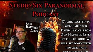 Studio Six Paranormal Podcast