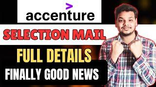 Biggest Accenture Selection Mails | Accenture Hiring Update | Interview | Step Closed | Results Mail