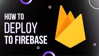 How to deploy your website to Firebase