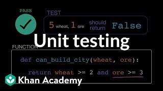 Unit testing | Intro to CS - Python | Khan Academy