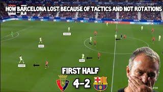 Osasuna 4 - 2 Barcelona ||Tactical Analysis|| How Osasuna Completely Blocked Barcelona's Verticality