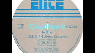 Sahara - Love So Fine (12" Electro Disco-Funk 1985)