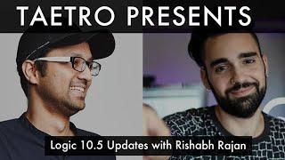 LOGIC PRO X 10.5 Walkthrough With Rishabh Rajan | TAETRO TALKS