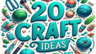 Best 20 Handmade Craft Ideas  Amazing DIY Decorations Craft Ideas at home