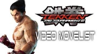 Tekken Tag Tournament 2 - Kazuya Video Movelist