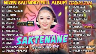 NIKEN SALINDRY - SAKTENANE - NIKEN SALINDRY FULL ALBUM TERBARU 2024 || KEMBAR MUSIC DIGITAL ||