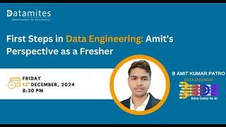 First Steps in Data Engineering: Amit's Perspective as a Fresher