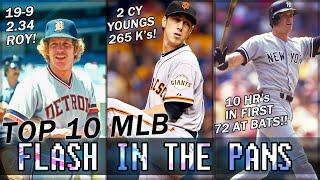 Top 10 MLB FLASHES IN THE PAN!  HERE & GONE Players Who Were ELITE For A Moment in TIme...