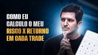 Como eu calculo o meu Risco X Retorno em cada trade  de criptomoedas- Forma simples e prática!