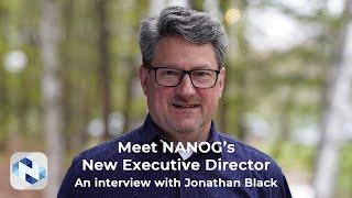 Meet NANOG’s New Executive Director