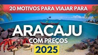 O que fazer em Aracaju Sergipe 2025 - Dicas com preços de passeios, hospedagem e muito mais