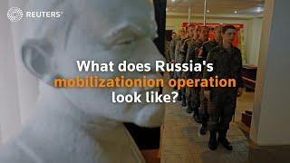 What does Russia's mobilization look like?