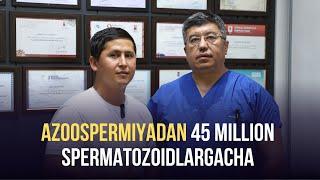 Azoospermiyadan 45 million spermatozoidgacha bo'lgan kechinmalar