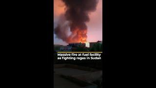 Massive fire at fuel facility as fighting rages in Sudan | AJ #shorts